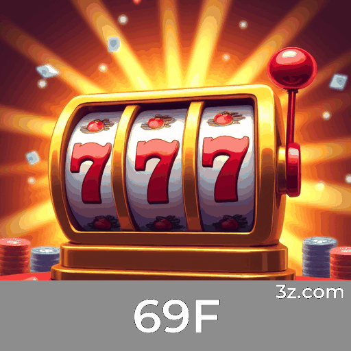 Maximize Seus Ganhos com Táticas Comprovadas no 69F