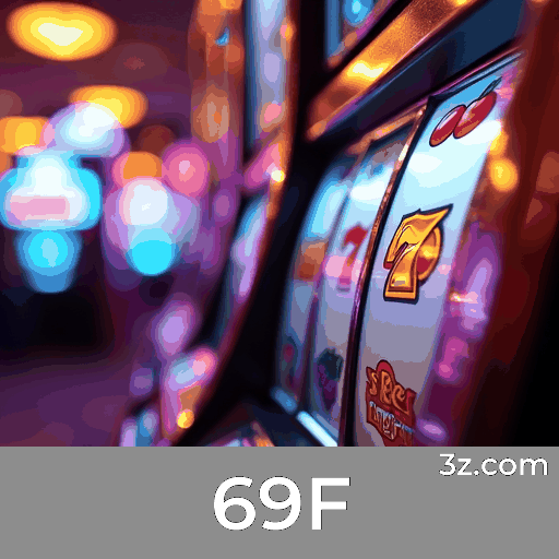 69F: Cassino Online Seguro e Divertido