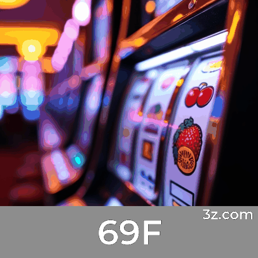 69F: Cassino Online Seguro e Divertido